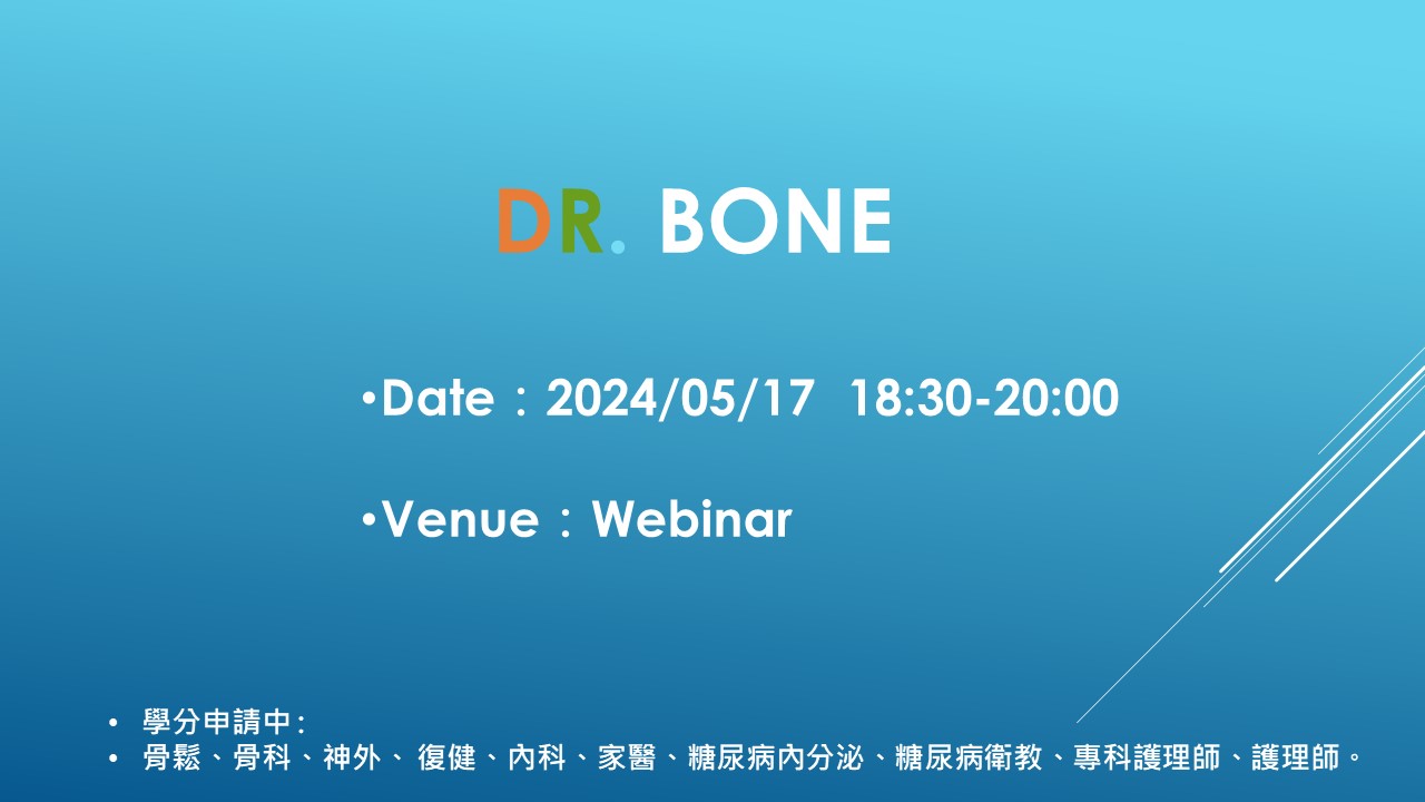 2024-05-17 DR. BONE (Webinar)